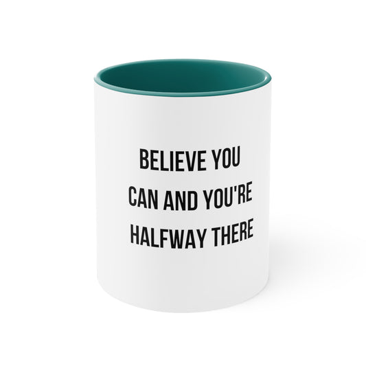 Believe you can...