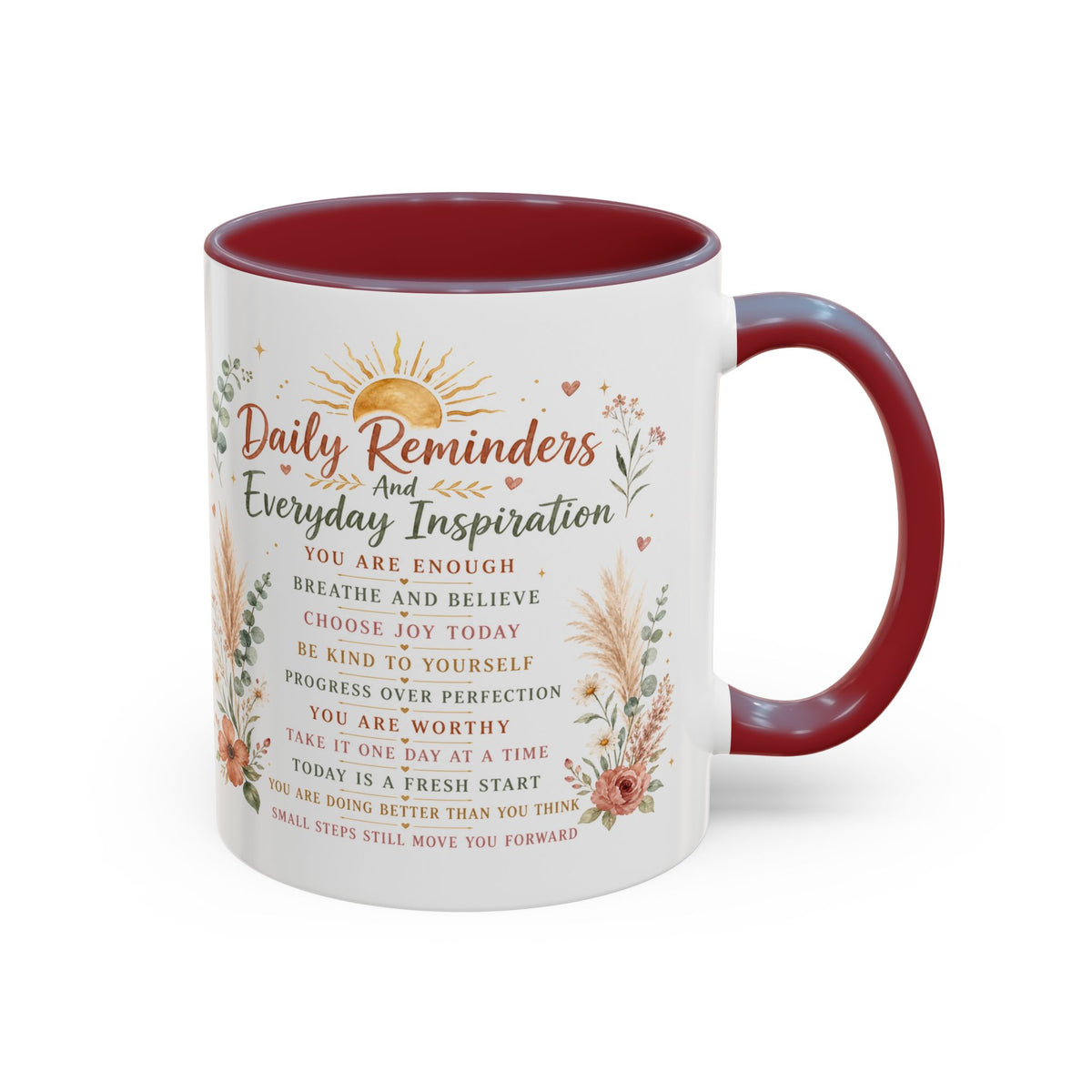 Daily Reminders Inspirational Coffee Mug