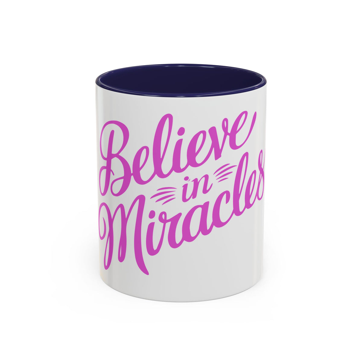 Believe in Miracles Inspirational Coffee Mug