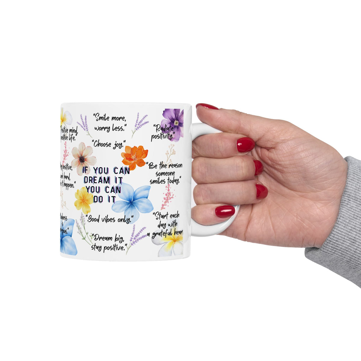 Inspirational Floral Quote Mug