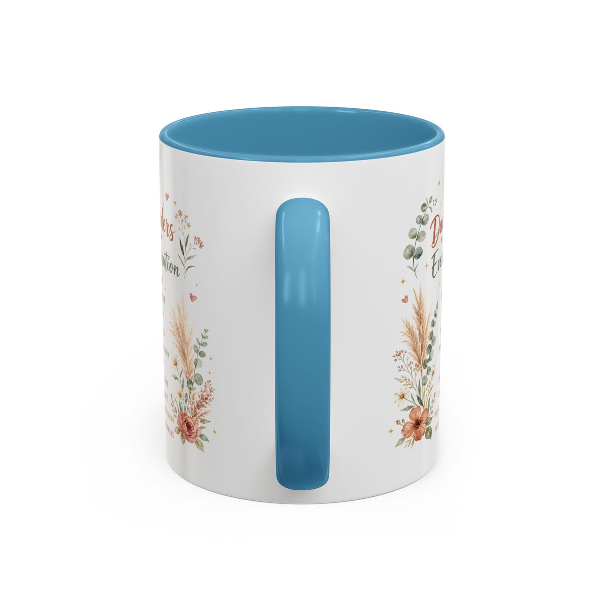 Daily Reminders Inspirational Coffee Mug