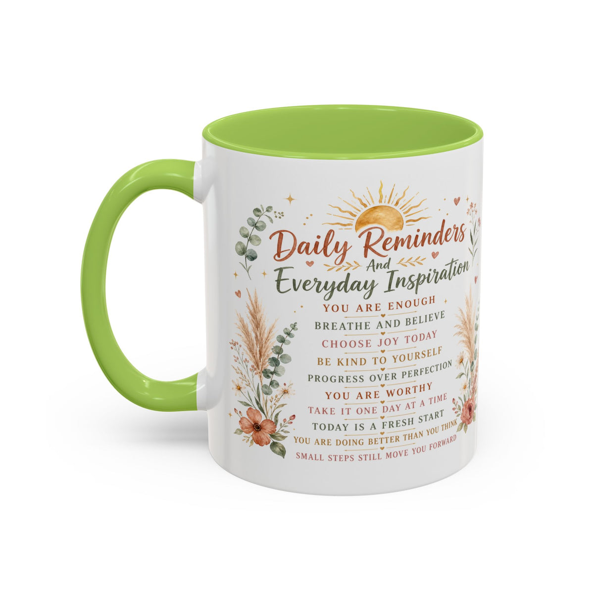 Daily Reminders Inspirational Coffee Mug