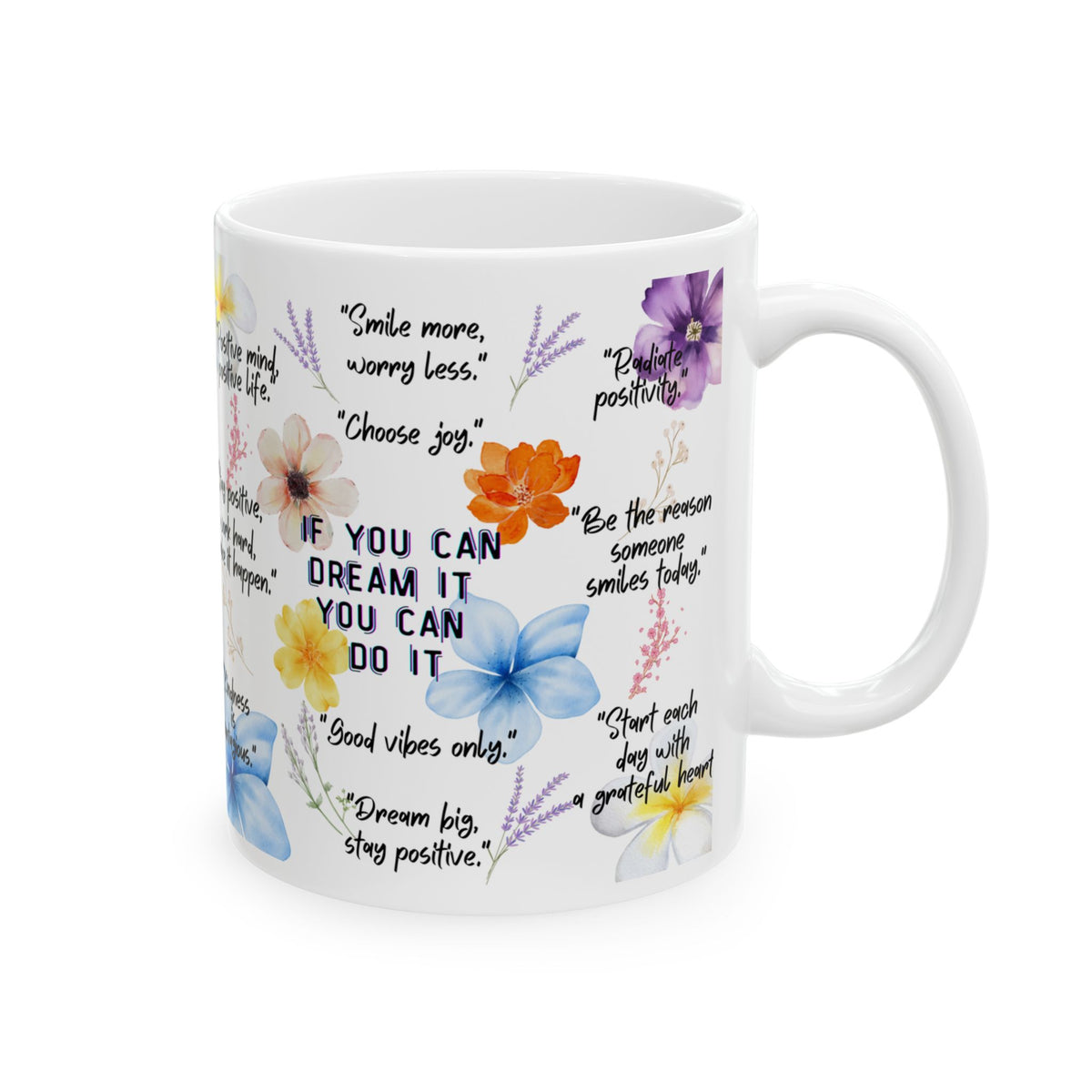 Inspirational Floral Quote Mug