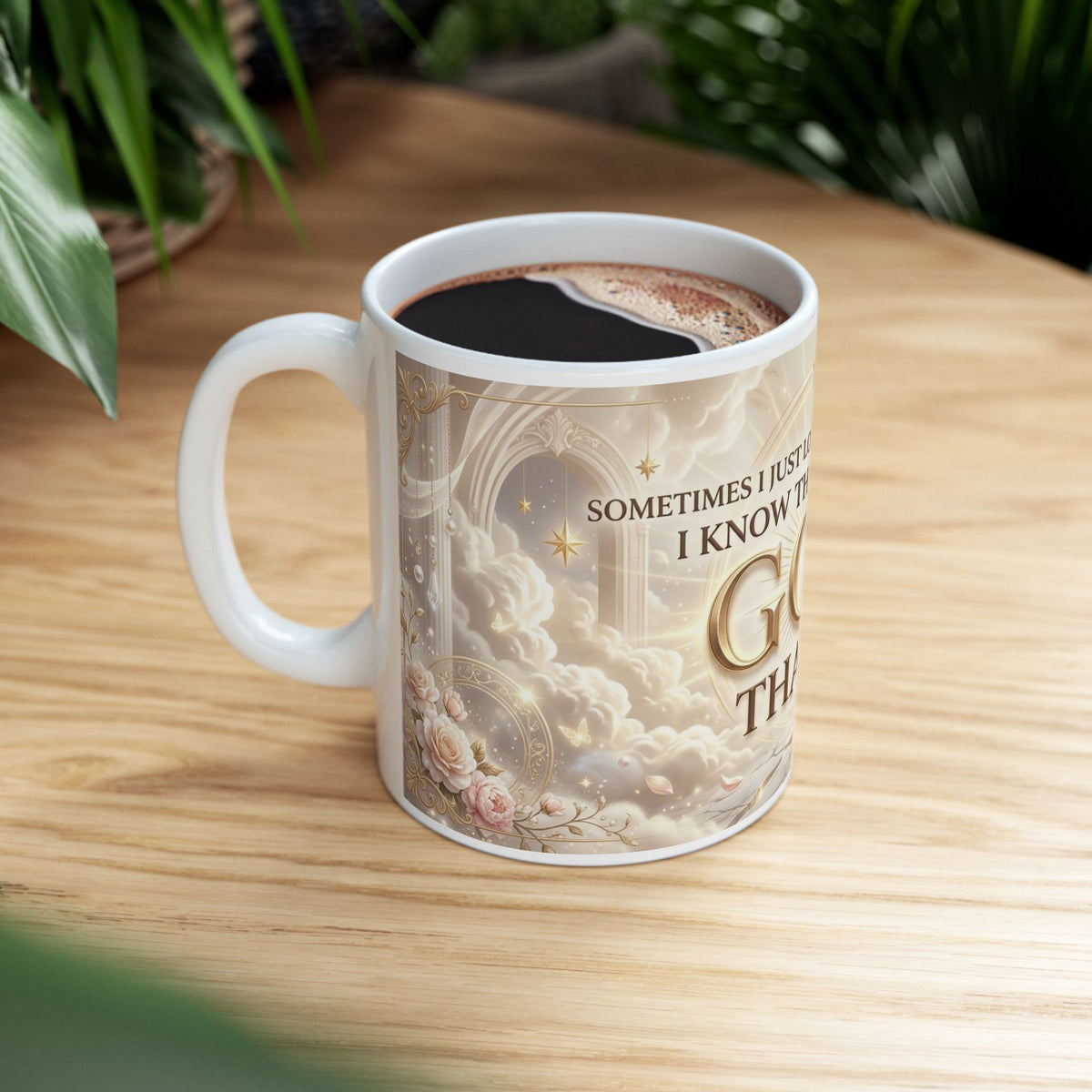 God Thanks Inspirational Christian Ceramic Mug
