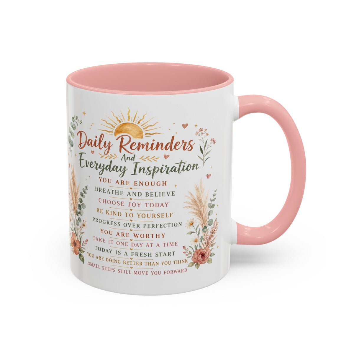 Daily Reminders Inspirational Coffee Mug