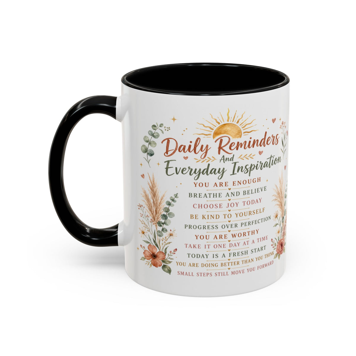 Daily Reminders Inspirational Coffee Mug