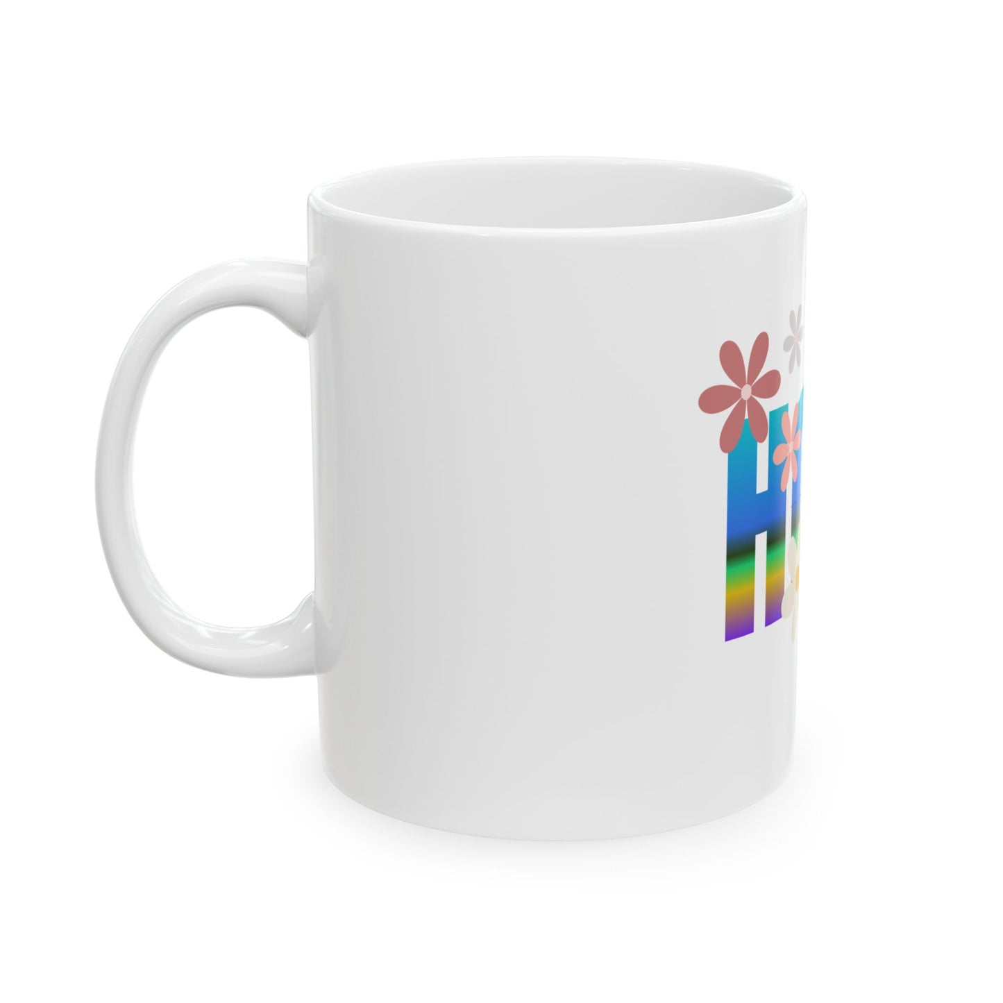Hope Floral Rainbow Ceramic Mug (11oz & 15oz) — Positive Message Coffee Cup