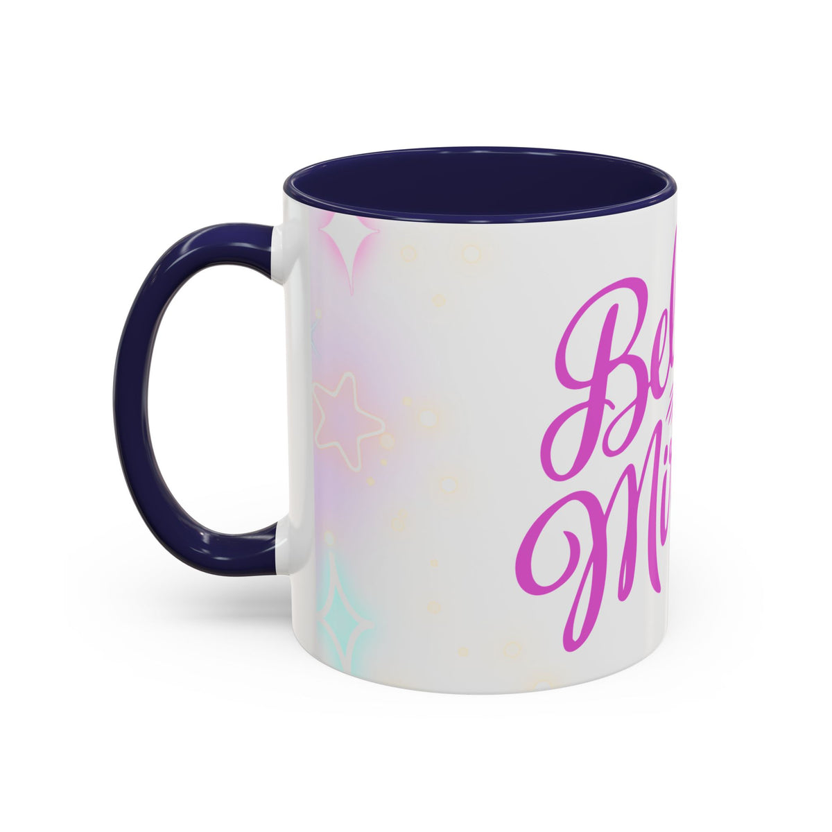 Believe in Miracles Inspirational Coffee Mug