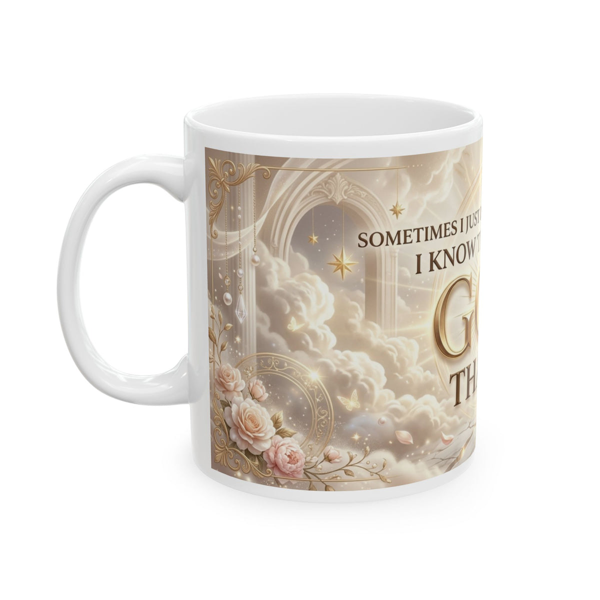 God Thanks Inspirational Christian Ceramic Mug
