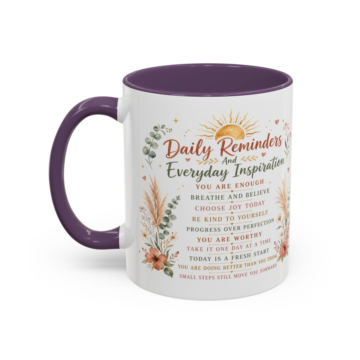 Daily Reminders Inspirational Coffee Mug