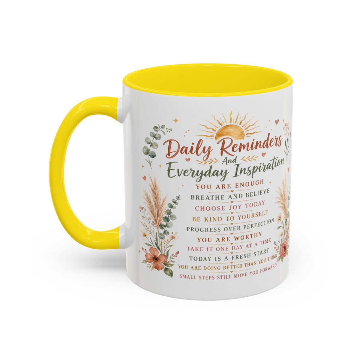 Daily Reminders Inspirational Coffee Mug
