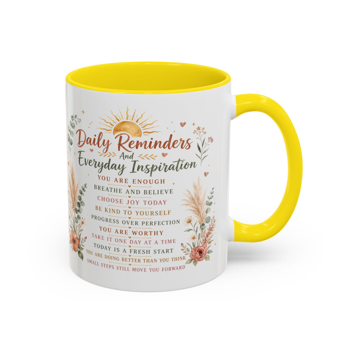 Daily Reminders Inspirational Coffee Mug