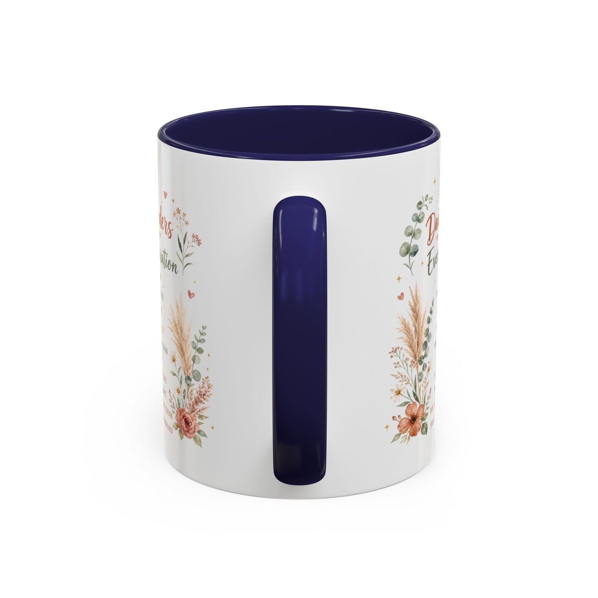 Daily Reminders Inspirational Coffee Mug