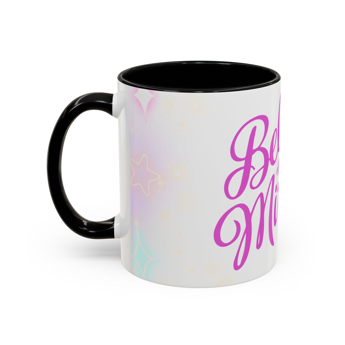 Believe in Miracles Inspirational Coffee Mug