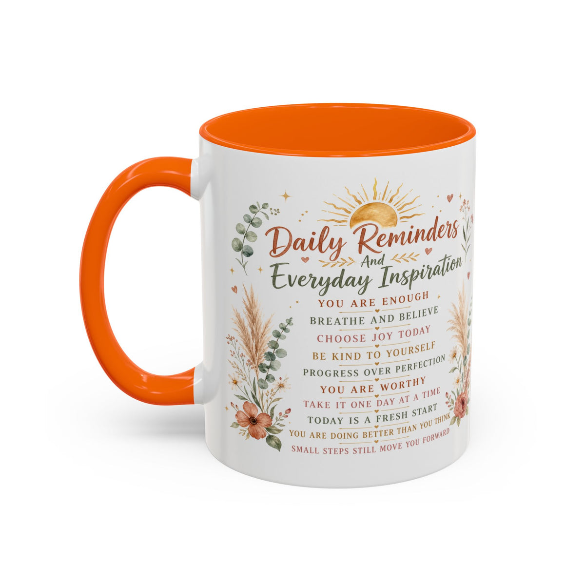 Daily Reminders Inspirational Coffee Mug