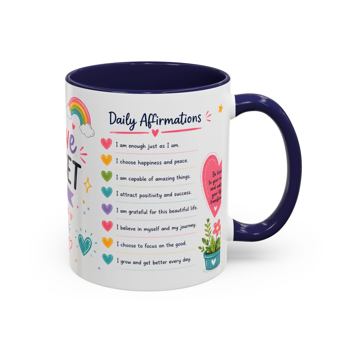 Positive Mindset Coffee Mug — Daily Affirmations 11/15oz
