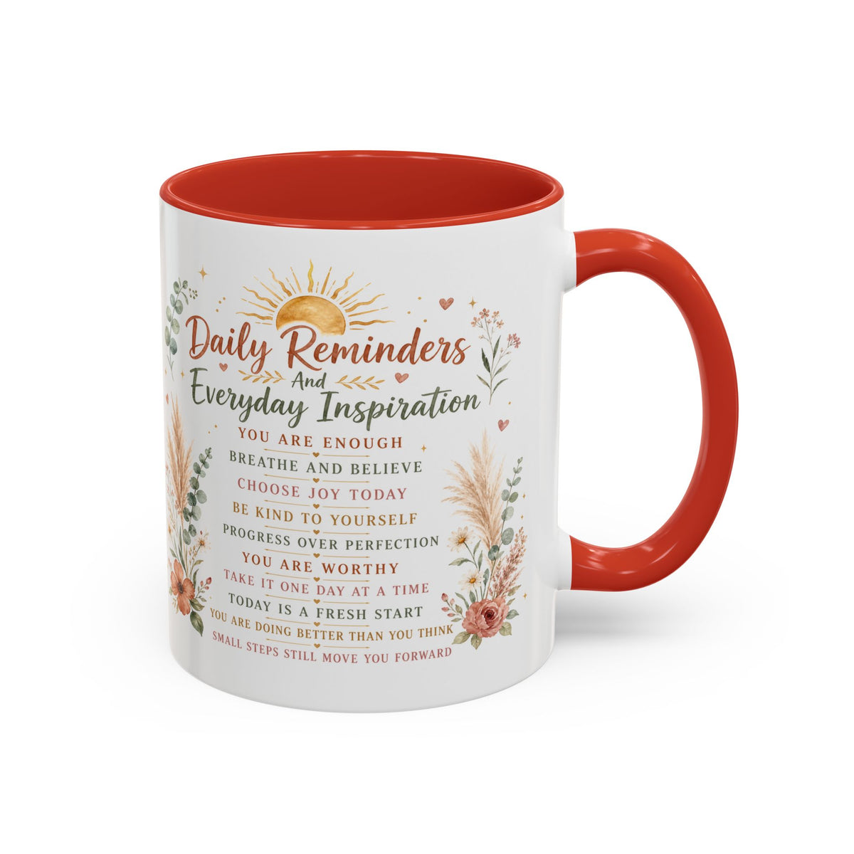 Daily Reminders Inspirational Coffee Mug