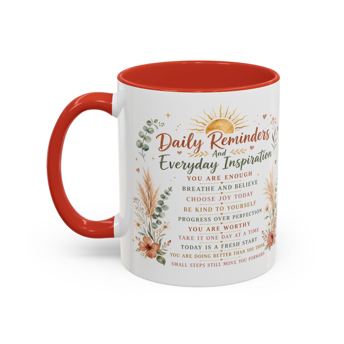 Daily Reminders Inspirational Coffee Mug