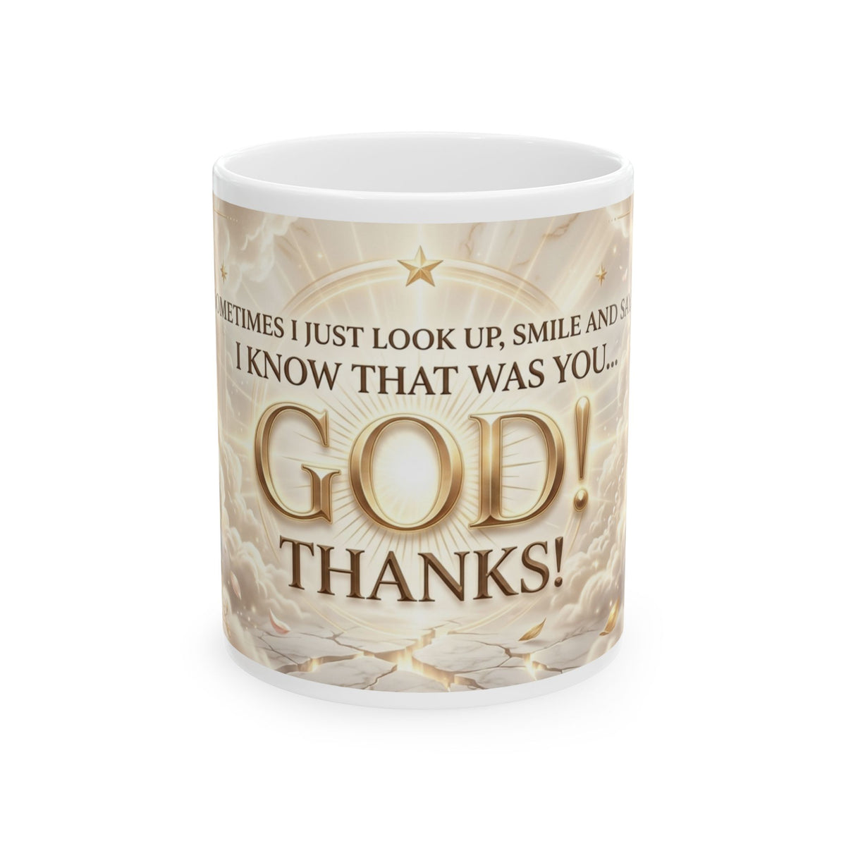 God Thanks Inspirational Christian Ceramic Mug