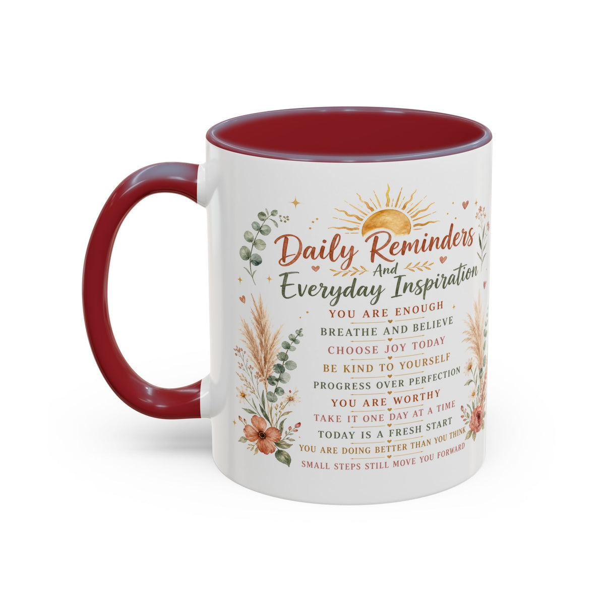 Daily Reminders Inspirational Coffee Mug