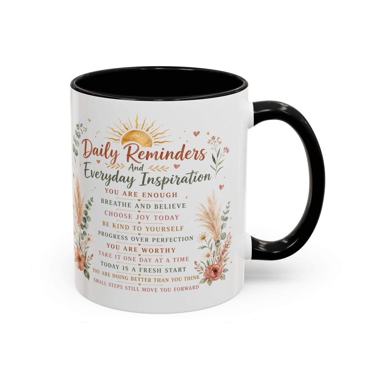 Daily Reminders Inspirational Coffee Mug