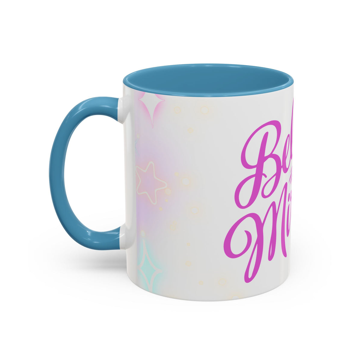 Believe in Miracles Inspirational Coffee Mug