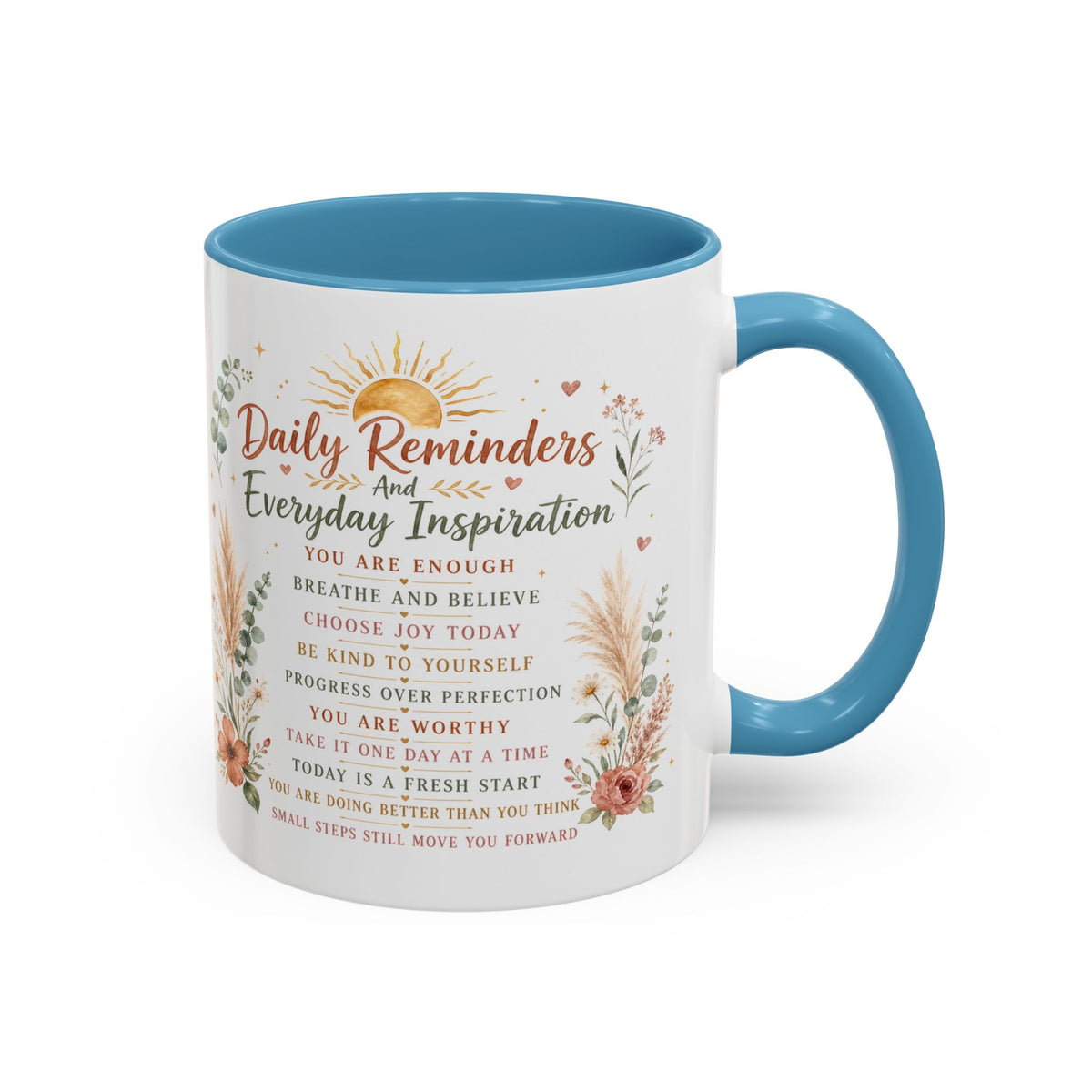 Daily Reminders Inspirational Coffee Mug