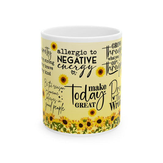 Inspirational Sunflower Ceramic Mug — "I Make Today Great" Motivational Coffee Cup (11oz/15oz)